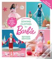 Sewing Clothes For Barbie (Revised Edition)