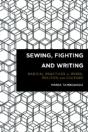Sewing, Fighting And Writing - Preview