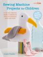 Sewing Machine Projects For Children - Preview