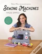 Sewing Machines Made Simple