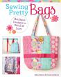 Sewing Pretty Bags - Preview