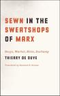 Sewn In The Sweatshops Of Marx - Preview