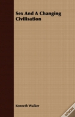Capa do artigo Sex And A Changing Civilisation