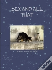Sex And All That