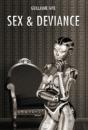 Sex And Deviance - Preview