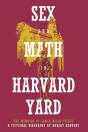Sex And Math In Harvard Yard - Preview