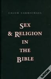 Sex And Religion In The Bible