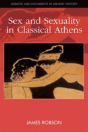 Sex And Sexuality In Classical Athens - Preview