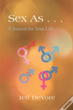 Capa do artigo Sex As . . .: A Journal For Your Life