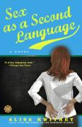 Sex As A Second Language