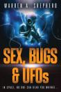 Sex, Bugs & Ufos - Preview