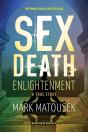 Sex Death Enlightenment - Preview