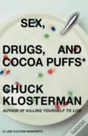 Capa do artigo Sex, Drugs, And Cocoa Puffs