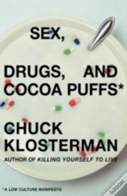 Capa do artigo Sex, Drugs, And Cocoa Puffs