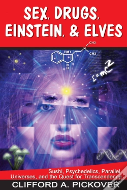 Capa do artigo Sex, Drugs, Einstein & Elves
