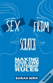 Sex From Scratch