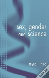 Sex, Gender, And Science