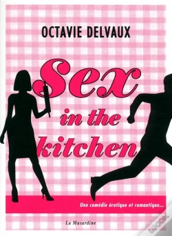 Capa do artigo Sex In The Kitchen