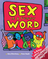 Sex Is A Funny Word