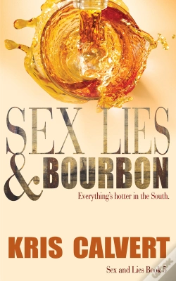Capa do artigo Sex, Lies & Bourbon