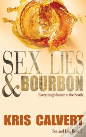Capa do artigo Sex, Lies & Bourbon