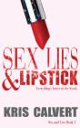 Sex, Lies & Lipstick - Preview