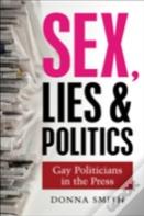 Sex, Lies & Politics