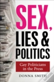 Capa do artigo Sex, Lies & Politics