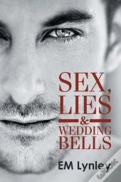 Sex, Lies & Wedding Bells
