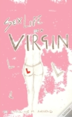 Capa do artigo Sex Life Of A Virgin