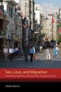 Sex, Love, And Migration - Preview