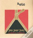 Sex Shop Suey