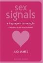 Sex Signals - A Linguagem da Sedução - Preview