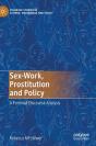 Sex-Work, Prostitution And Policy - Preview