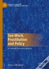 Sex-Work, Prostitution And Policy