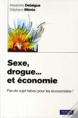 Capa do artigo Sexe, Drogue... Et Économie