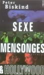 Sexe, Mensonges Et Hollywood - Preview