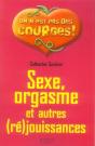 Sexe, Orgasme Et Autres (Ré)Jouissances - Preview