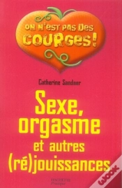Capa do artigo Sexe, Orgasme Et Autres (Ré)Jouissances