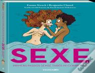 Sexe. Primers Passos Sense Tabus Ni Complexos