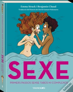 Capa do artigo Sexe. Primers Passos Sense Tabus Ni Complexos