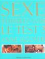 Sexe : Reussirez Vous Le Test ? - Preview