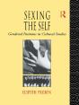 Sexing The Self - Preview