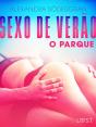 Sexo De Verão 3: O Parque - Conto Erótico - Preview