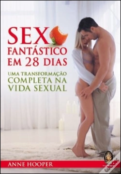 Capa do artigo Sexo Fantástico em 28 Dias