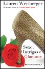 Sexo, Intrigas e Glamour - Preview
