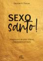 Sexo Santo! - Preview