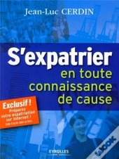 S'Expatrier En Toute Connaissance De Cause