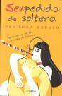 Sexpedida De Soltera - Preview