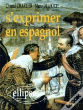 S'Exprimer En Espagnol